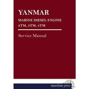 Yanmar Marine Diesel Engine 2tm, 3tm, 4tm (Paperback)