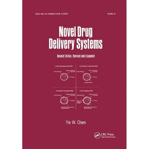 Drugs and the Pharmaceutical Sciences Novel Drug Delivery Systems, (Paperback)