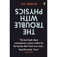 thumbnail image 1 of Pre-Owned The Trouble with Physics: The Rise of String Theory, the Fall of a Science and What Comes Next (Paperback) 0141018356 9780141018355, 1 of 1