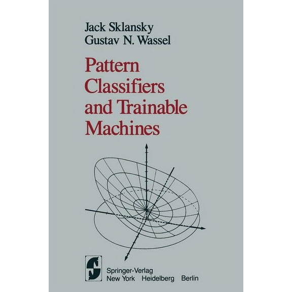 Pattern Classifiers and Trainable Machines, (Paperback)