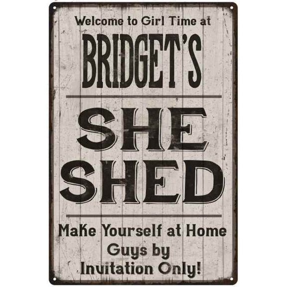 BRIDGET'S She Shed Sign Lady Cave Gift 8x12 Metal Sign 208120082372