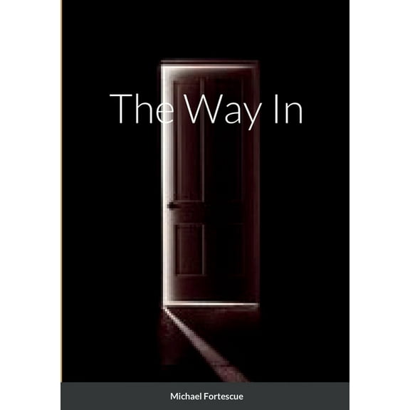 The Way In, (Paperback)
