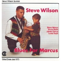 Steve Wilson - Blues for Marcus - Jazz - CD