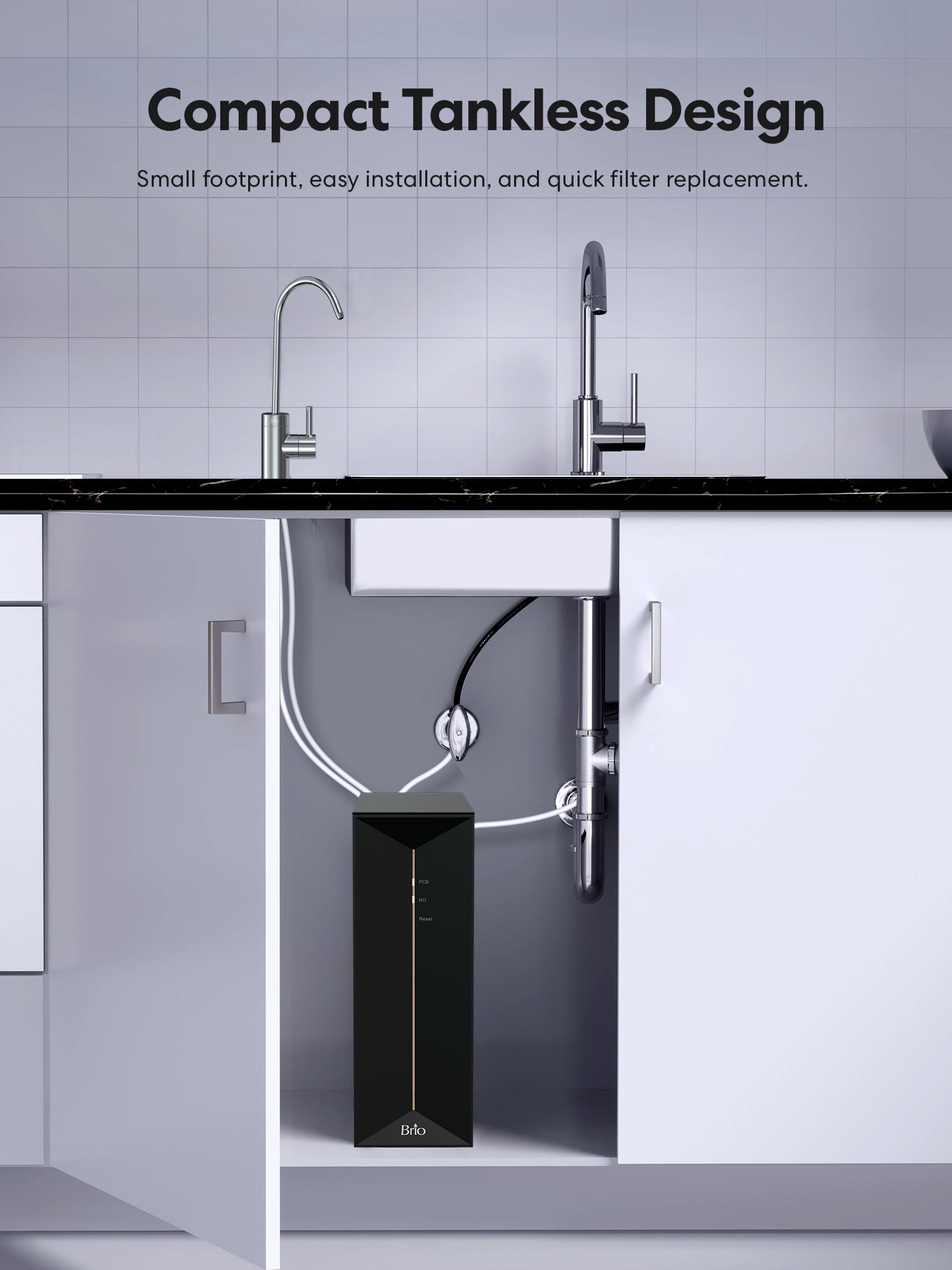 Brio Prism Reverse Osmosis Tank-Less Water Filtration, 600GPD, 1.5:1 Pure to Drain