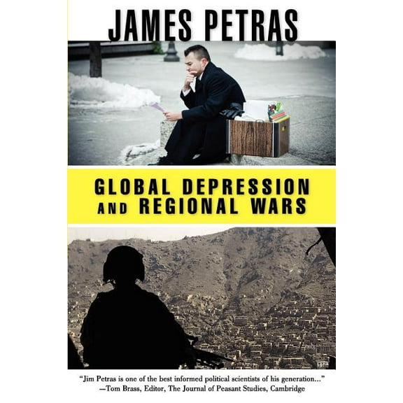 Global Depression and Regional Wars, (Paperback)