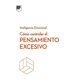 thumbnail image 1 of Cómo controlar el pensamiento excesivo, 1 of 2