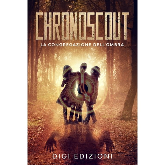 CHRONOSCOUT - La congregazione dell'Ombra, (Paperback)