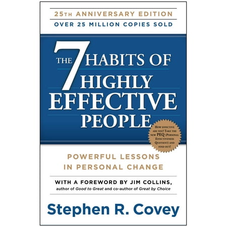 The 7 Habits of Highly Effective People : Powerful Lessons in Personal Change