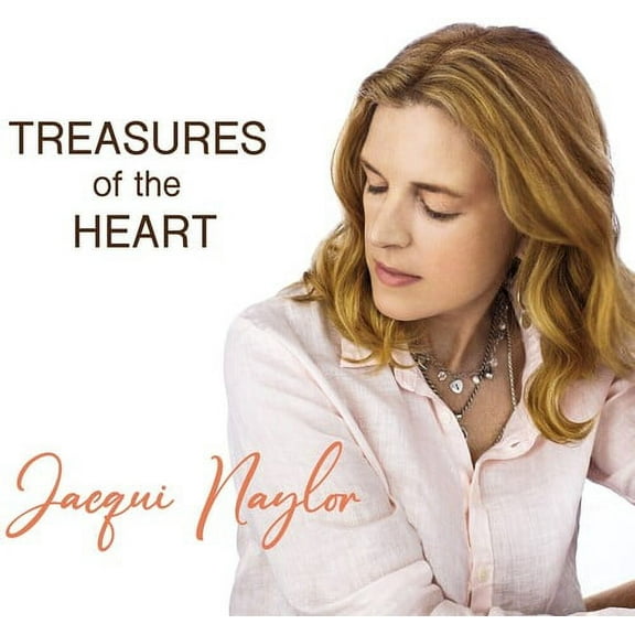 Jacqui Naylor - Treasures of the Heart - Music & Performance - CD