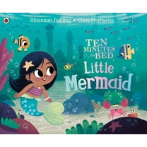 Ten Minutes to Bed Little Mermaid, (Hardcover)