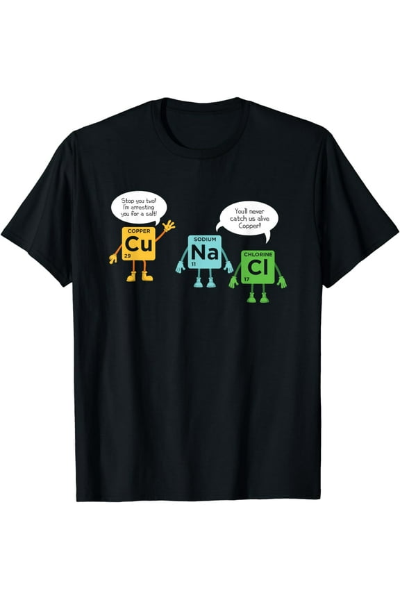 Science Chemistry Periodic Table Funny Scientist Nerd Geeks T-Shirt