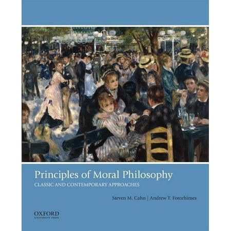 UPC: 9780190491000 | Principles of Moral Philosophy: Classic and Contemporary Approaches (Paperback)