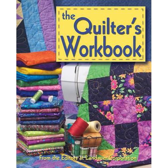 Pre-Owned The Quilter's Workbook [With Quilt Reference Cards and Paper & Graph Paper/ Top Loading Vinyl Sheets] (Hardcover) 0979371104 9780979371103