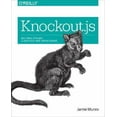 thumbnail image 1 of Knockout.Js: Building Dynamic Client-Side Web Applications - IPS, 1 of 1