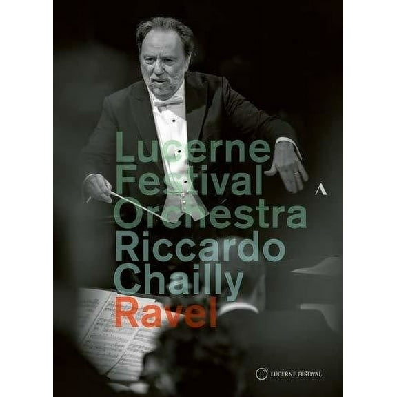 Chailly Conducts Ravel (DVD), Accentus, Music & Performance