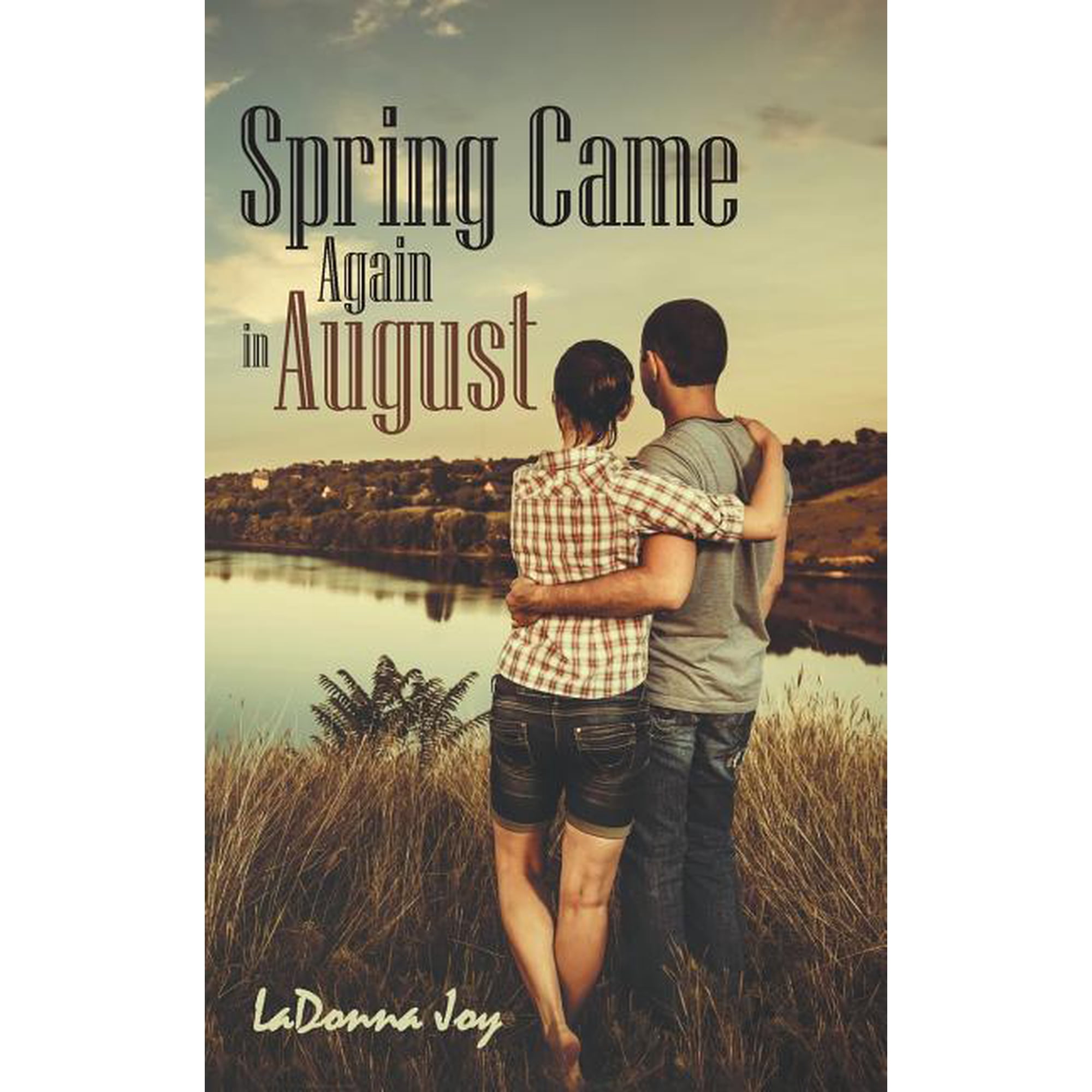 Spring Came Again in August (Paperback)