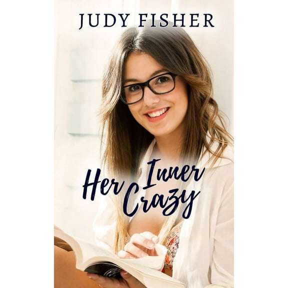 Her Inner Crazy Paperback 1703064372 9781703064377 Judy Fisher