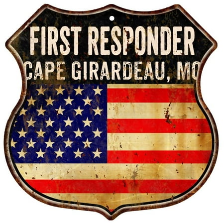 CAPE GIRARDEAU, MO First Responder USA 12x12 Metal Sign Fire Police