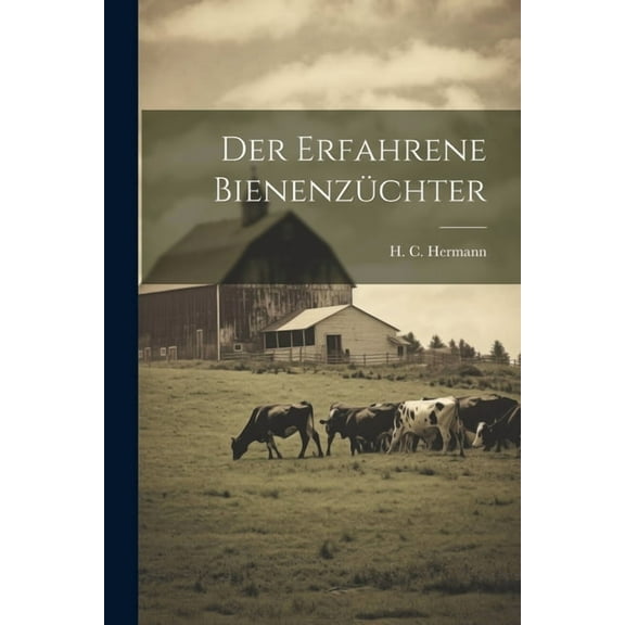 Der erfahrene Bienenzüchter (Paperback)