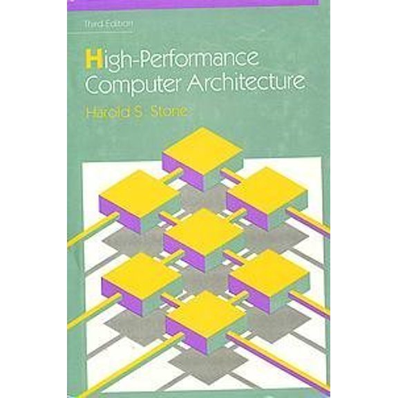Pre-Owned High-Performance Computer Architecture (Addison-Wesley Series in Electrical and Computer Engineering), 9780201526882, 0201526883, Hardcover, 3rd edition
