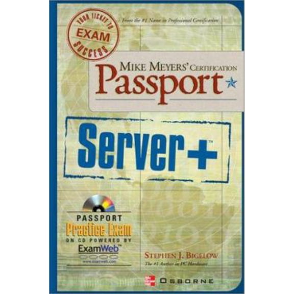 Pre-Owned Mike Meyers' Server+ Certification Passport (Paperback) 0072193646 9780072193640