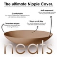 thumbnail image 2 of NEATS Adhesive Silicone Round Nipple Covers - 1 pair, 2 of 6