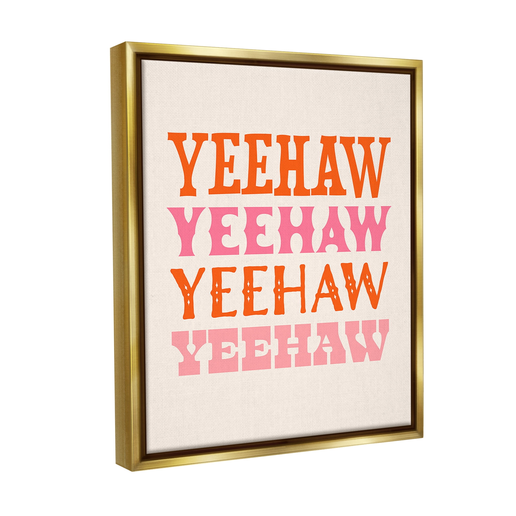 Stupell Industries Yeehaw Country Typography Typography Painting Gold Floater Framed Canvas Art Print Wall Art, 17 x 21