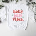 thumbnail image 3 of Retro Holly Jolly Vibes | Sweatshirt, 3 of 4