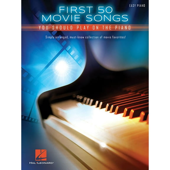 First 50 Movie Songs You Should Play on the Piano, (Paperback)