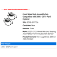 thumbnail image 2 of Front Wheel Hub Assembly Set - Compatible with 2006 - 2010 Ford Explorer 2007 2008 2009, 2 of 3