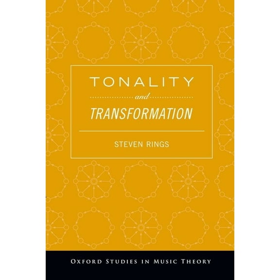 Oxford Studies in Music Theory Tonality and Transformation, (Paperback)