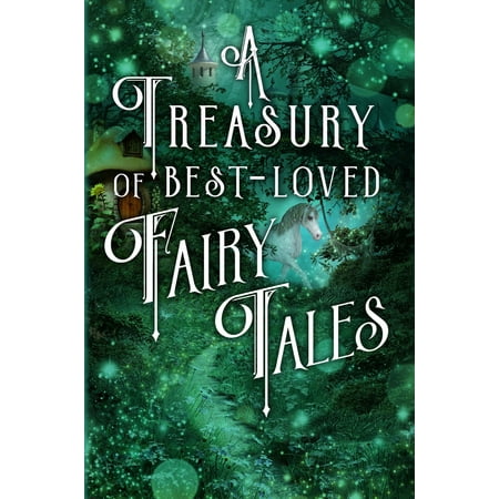 A Treasury of Best-Loved Fairy Tales - eBook (A Treasury Of The World's Best Loved Poems)