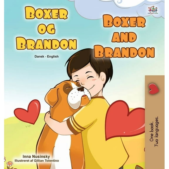 Danish English Bilingual Collection Boxer and Brandon (Danish English Bilingual Book for Children), (Hardcover)