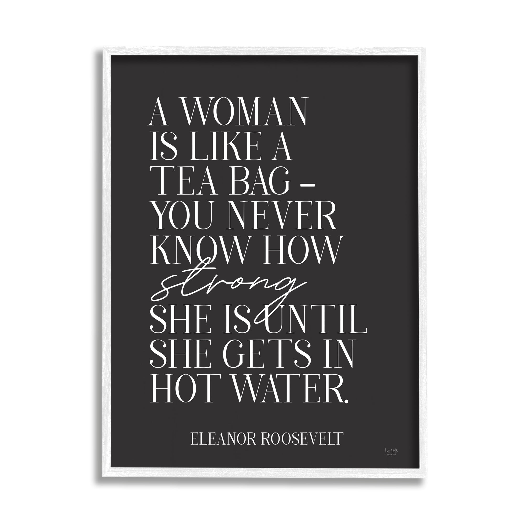 Stupell Industries A Woman Is Like Historical Eleanor Roosevelt Quote Graphic Art White Framed Art Print Wall Art, 16x20, by Lux + Me Designs