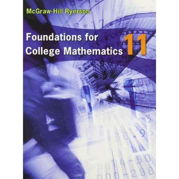 Pre-Owned Foundations for College Mathematics 11 Student Edition (Paperback) 0070780846 9780070780842