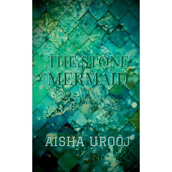 Fairytales The Stone Mermaid, Book 1, (Paperback)