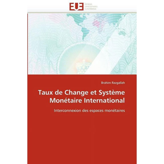 Omn.Univ.Europ.: Taux de Change Et Système Monétaire International (Paperback)