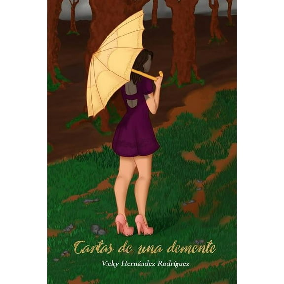 Cartas de Una Demente (Paperback)