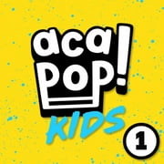 Acapop! Kids - Acapop 1 - CD