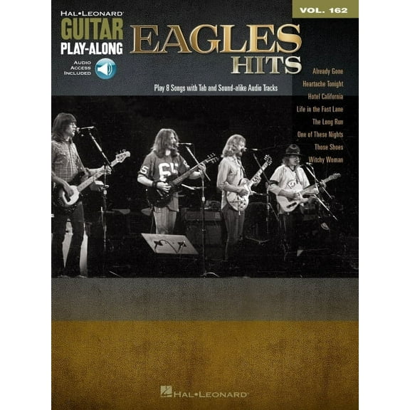 Eagles Hits Guitar Play-Along Volume 162 - Book/Online Audio, (Paperback)