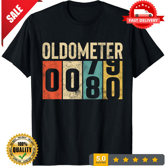 Funny 80 Years Old Oldometer Vintage 80th Birthday Odometer T-Shirt Gift New, CROWD FAVORIT-TH77560