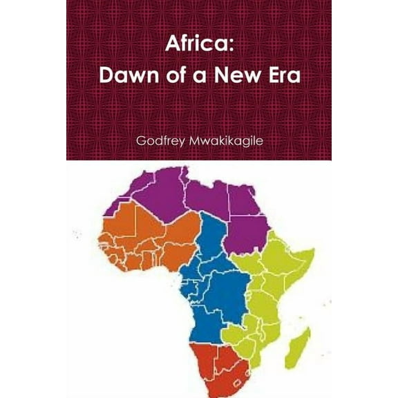 Africa : Dawn of a New Era (Paperback)