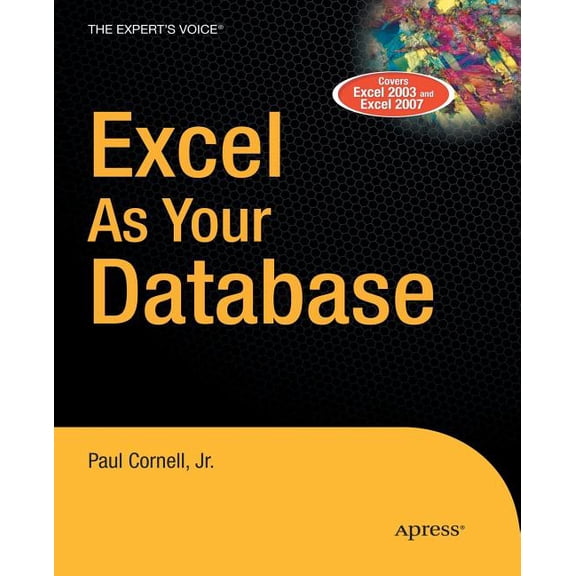 Excel as Your Database, (Paperback)