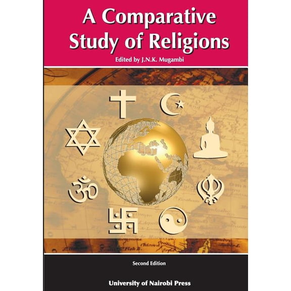 A Comparative Study of Religions. Second Edition, (Paperback)