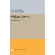 Princeton Legacy Library: Wallace Stevens: A Celebration (Hardcover)