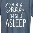 thumbnail image 3 of Instant Message - Shhh I'm Still Asleep - Women's Short Sleeve Graphic T-Shirt, 3 of 6
