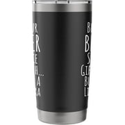 Being Your Brother Gift Enough Funny Extra Treat for Sibling Stainless Steel Insulated Tumbler
