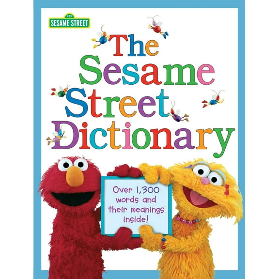 Pre-Owned The Sesame Street Dictionary (Sesame Street): Over 1,300 Words and Their Meanings Inside! (Hardcover) 0375828109 9780375828102
