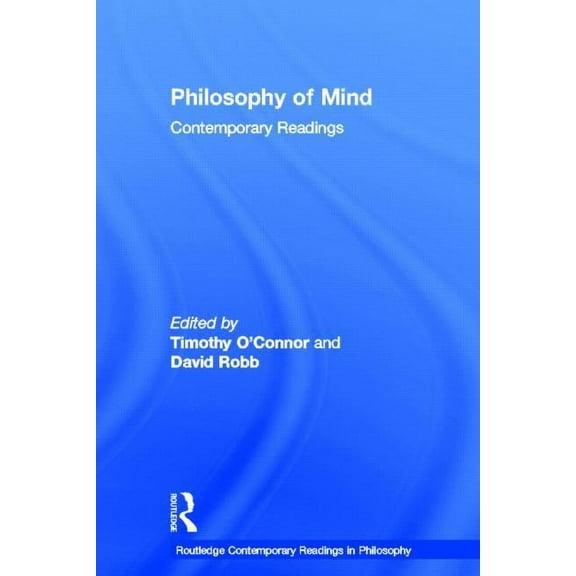 Routledge Contemporary Readings in Philo Philosophy of Mind: Contemporary Readings, (Hardcover)