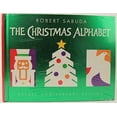 thumbnail image 1 of Pre-Owned The Christmas Alphabet: 10th Anniversary Edition (Hardcover) by Robert Sabuda, 1 of 1